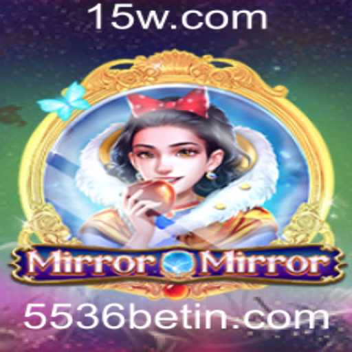 Descubra o Universo Fascinante de MirrorMirror e a Excitante Aposta 5536